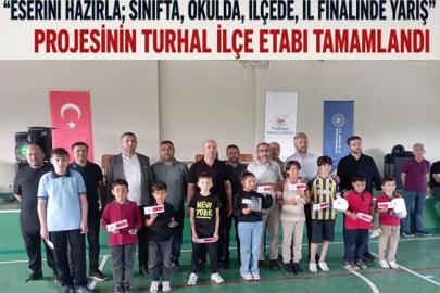 Turhal’da “Eserini Hazırla” Heyecanı Tamamlandı
