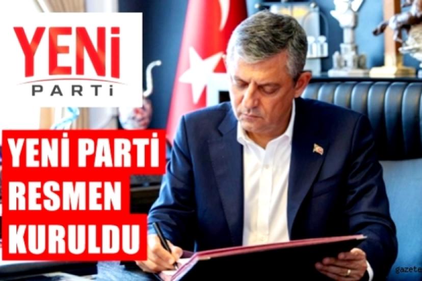 YENİ PARTİ KURULDU